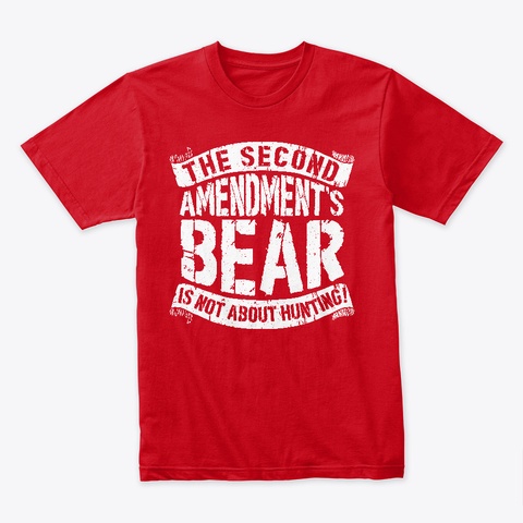 Second Amendment Bear T-Shirt