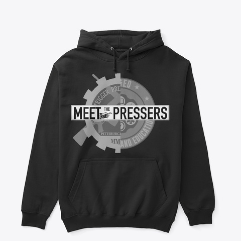 Meet The Pressers Hoodie