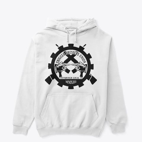 Trigger Pressers Union Hoodie